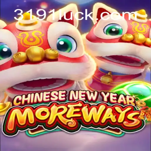 Descubra o Jogo Emocionante 'CHINESENEWYEARMOREWAYS'